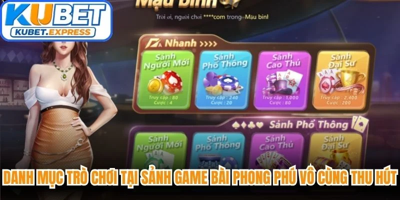 Danh mục trò chơi tại sảnh game bài phong phú vô cùng thu hút